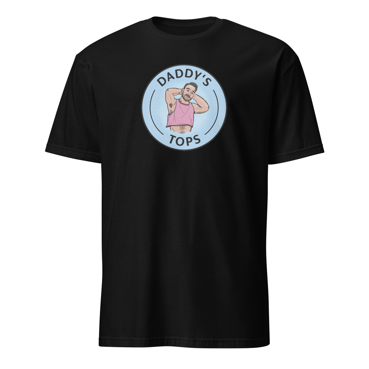 Daddy's Tops - Unisex Tee