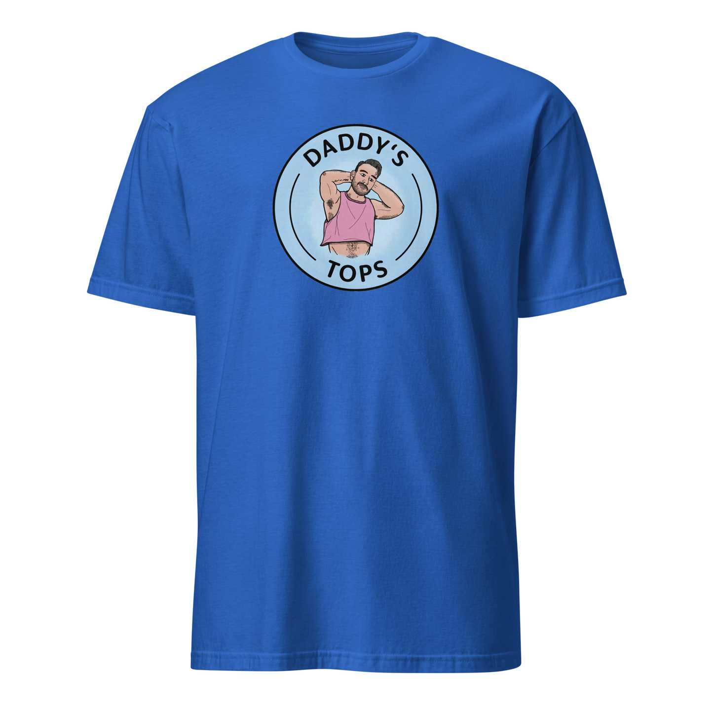 Daddy's Tops - Unisex Tee