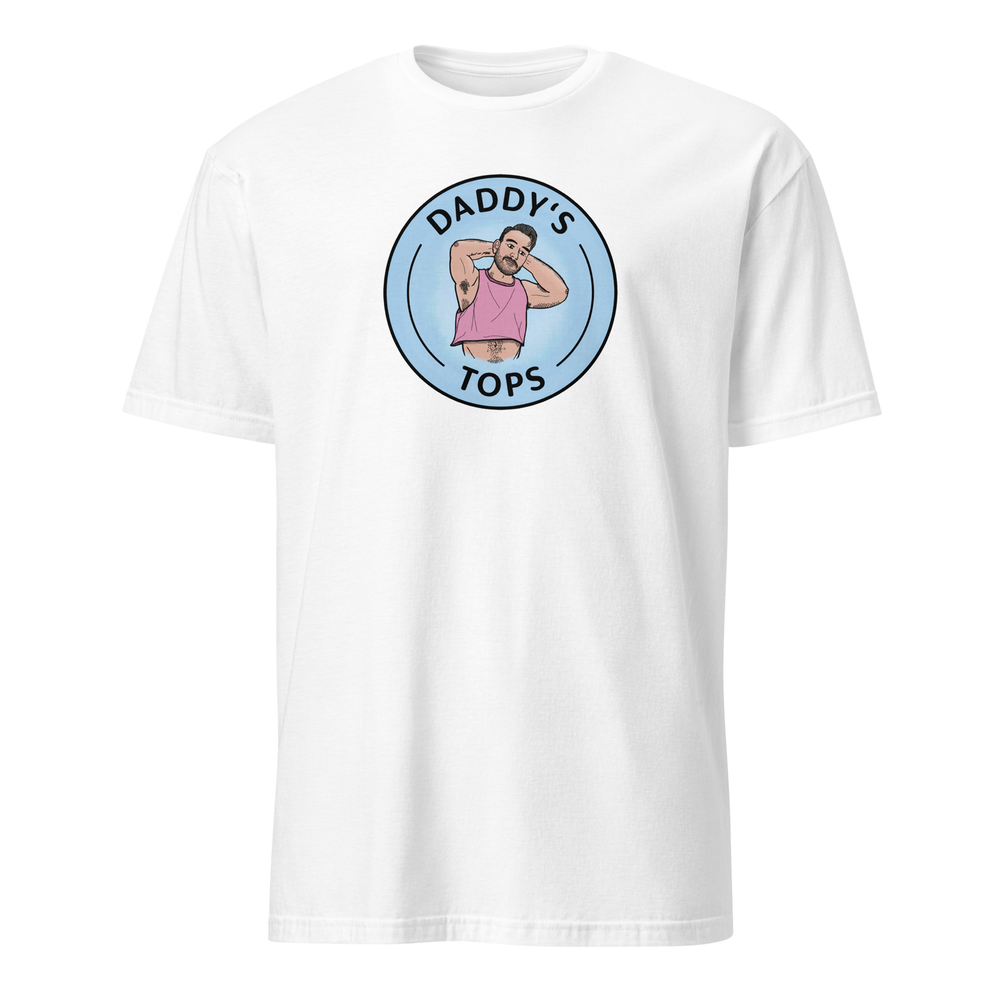 Daddy's Tops - Unisex Tee